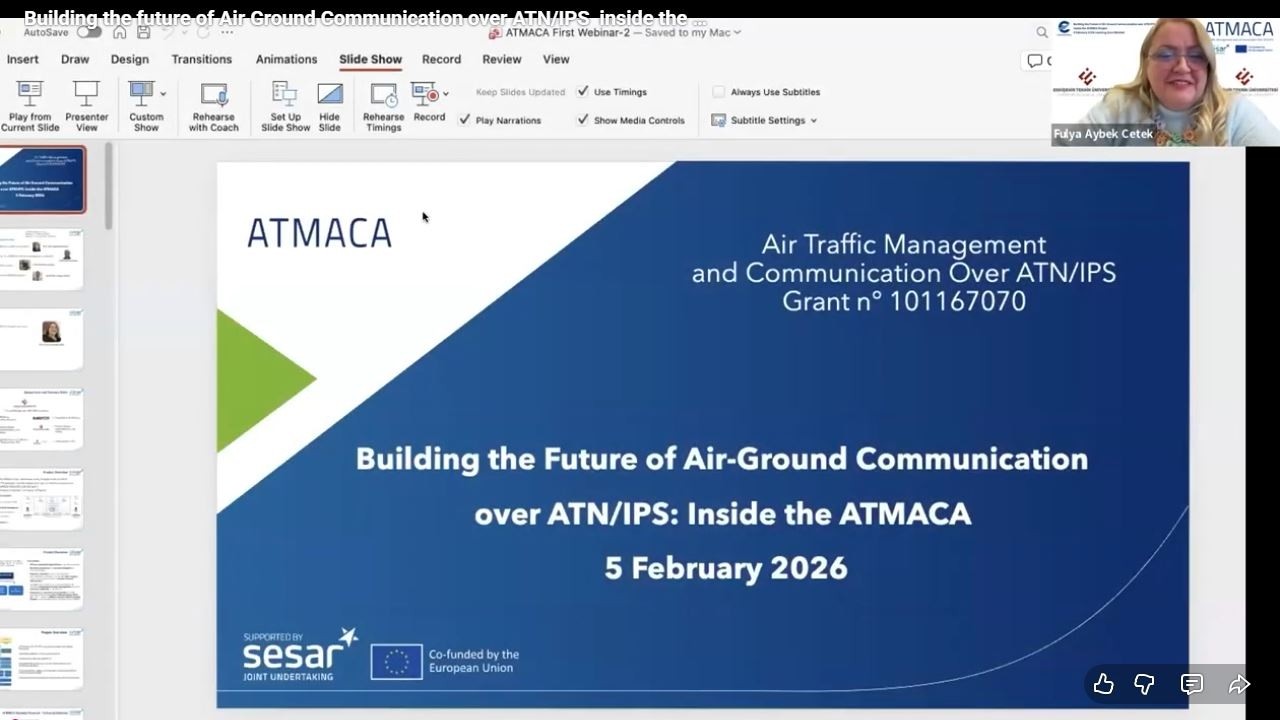 Building the future of Air Ground Communication over ATN/IPS  inside the ATMACA project