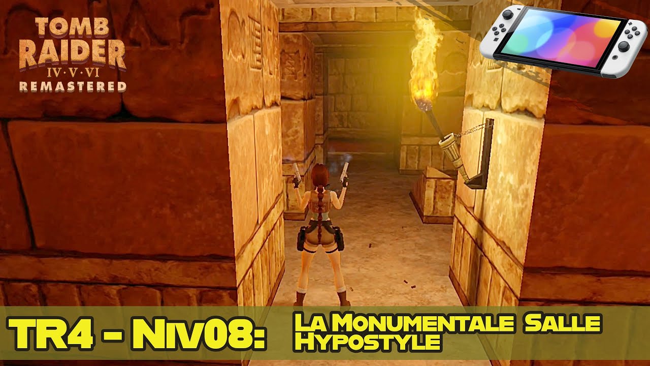 TR4 Remastered - Niveau 08: La Monumentale Salle Hypostyle