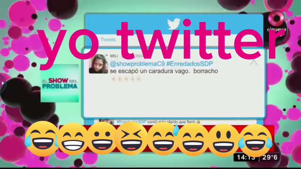yo twitter el show del problema