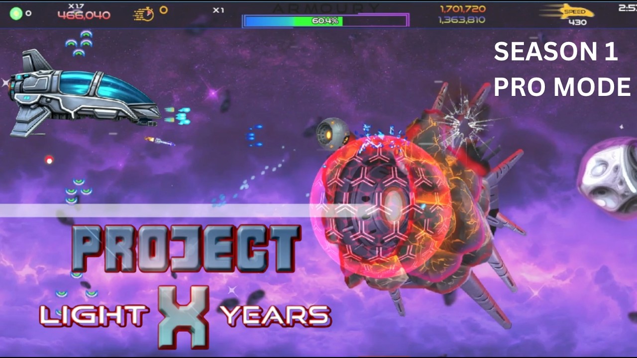 Project X Light Years - Season 1 Pro Mode - Gameplay