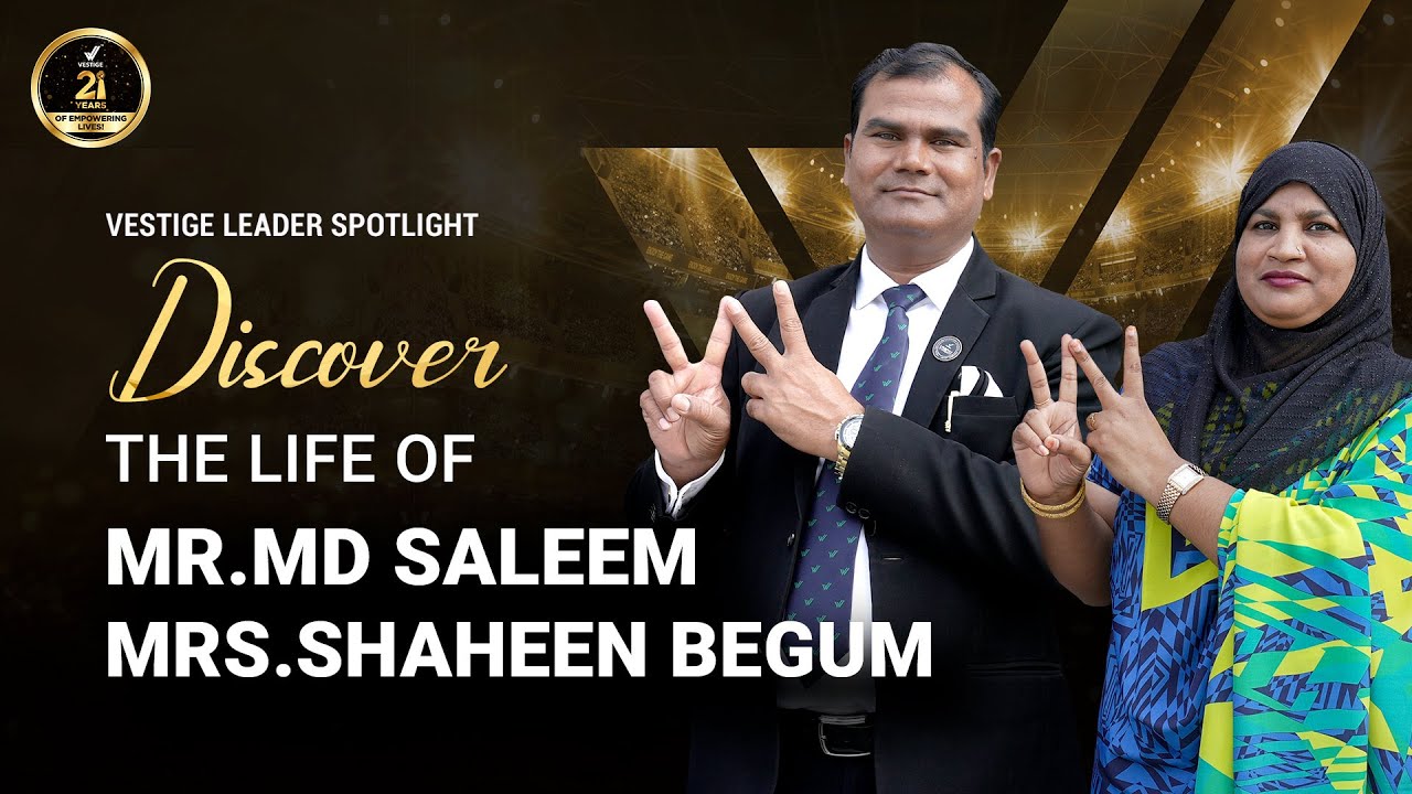 Discover The Lifestyle of VMCM Mr. MD Saleem & Mrs. Shaheen Begum | 21 Years of Empowering Lives