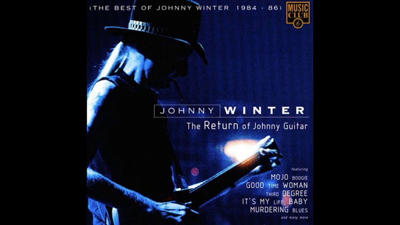 Johnny Winter-  Broke and lonely