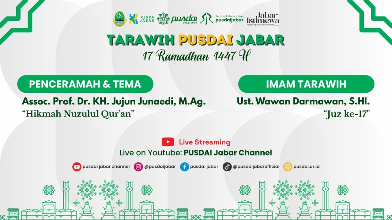 [LIVE] CERAMAH TARAWIH PUSDAI JAWA BARAT  - 17 RAMADHAN 1447 H - 6 MARET 2026 M
