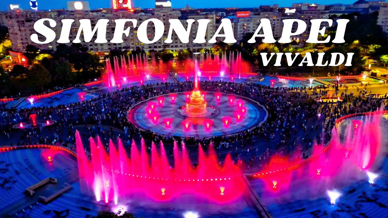 SIMFONIA APEI 2024 - BUCURESTI 4K - Fantanile de la Piata Uniri
