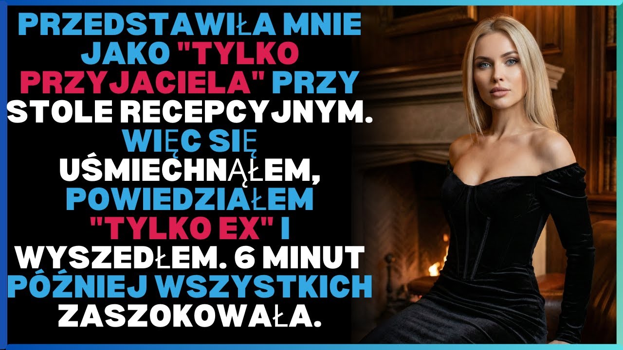 Przedstawiła mnie jako 