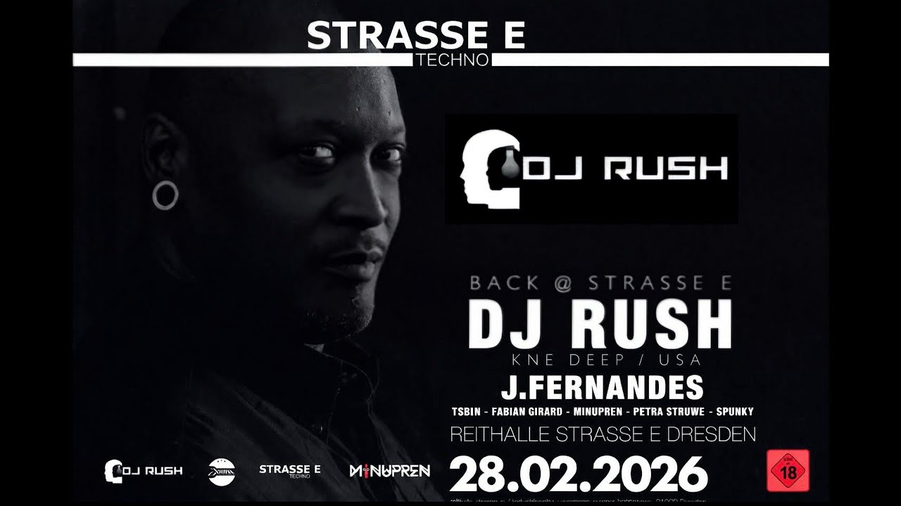 Dj Rush - Back @ Strasse E | 28.02.2026
