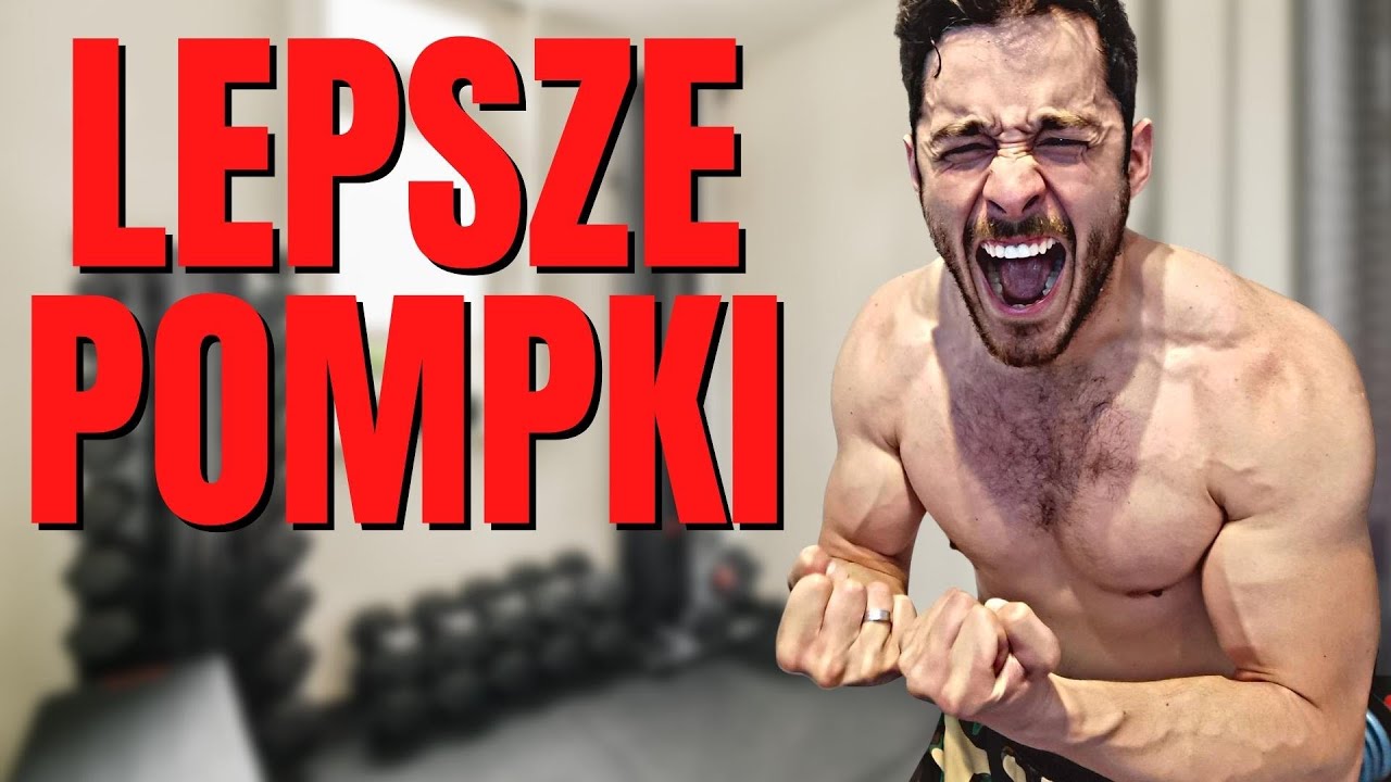 CHCESZ WIĘKSZĄ KLATE? - ZRÓB POMPKI W TEN SPOSÓB