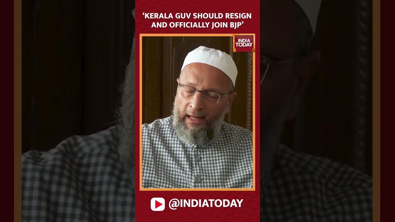 'He Should Resign': AIMIM Chief Owaisi Slams Kerala Guv Over His UCC Remark