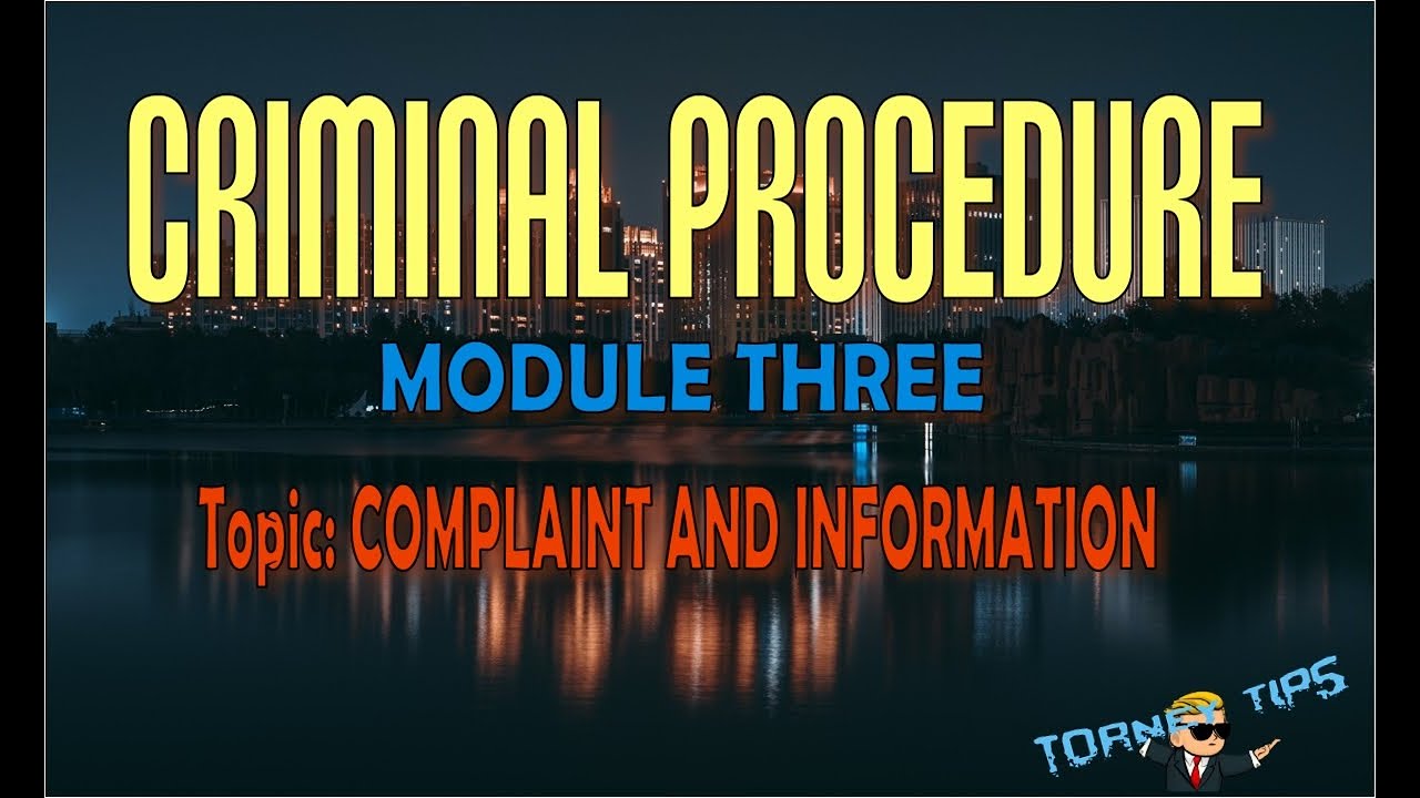 MODULE 3 SUFFICIENCY OF COMPLAINT OR INFORMATION