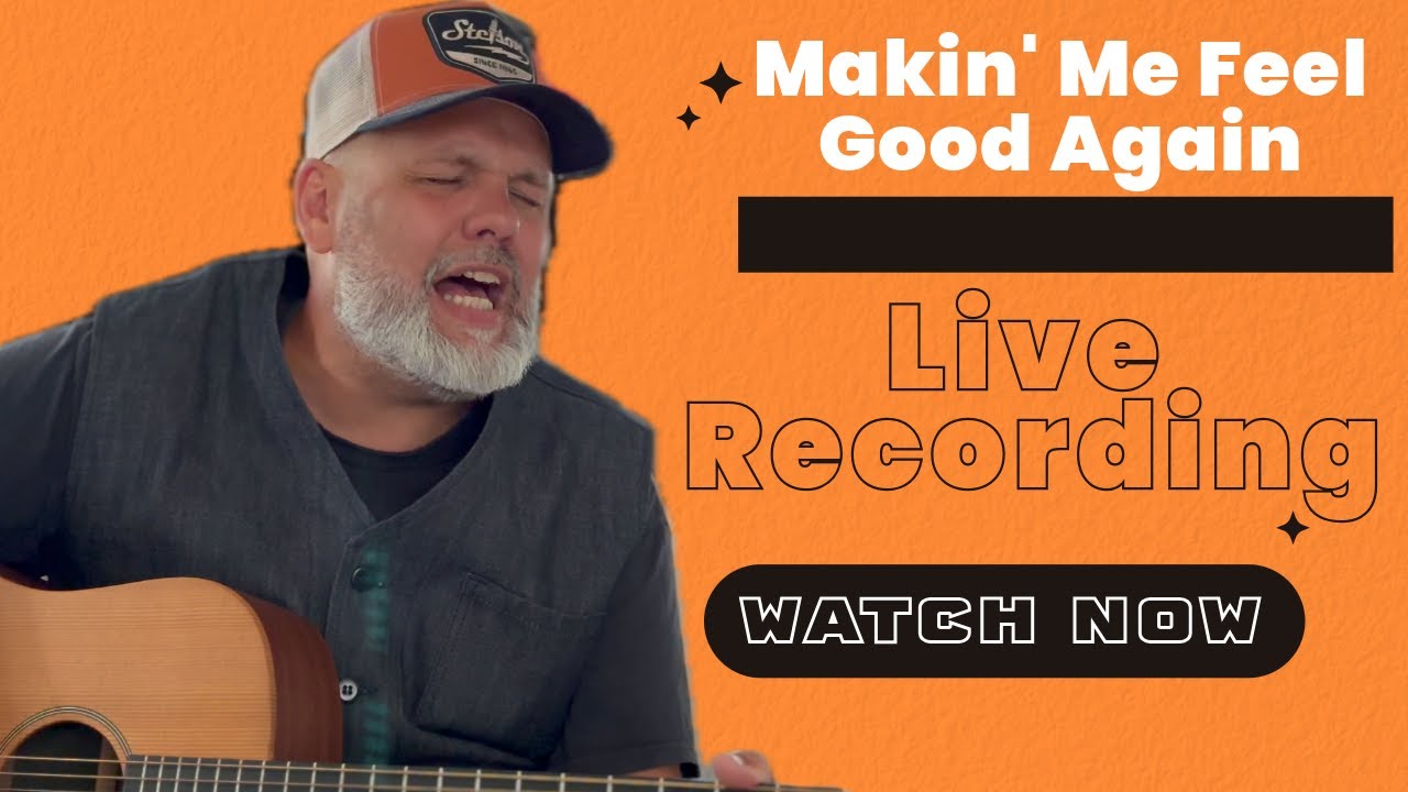 Makin’ Me Feel Good Again – Drake White (Soulful Americana Cover)