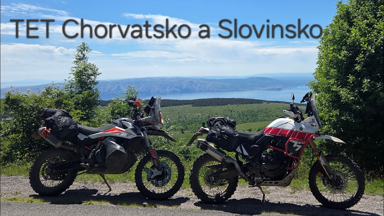 Dobrodružství po cestách TET a ACT přes tři státy - 4. díl (TET Chorvatsko a Slovinsko)