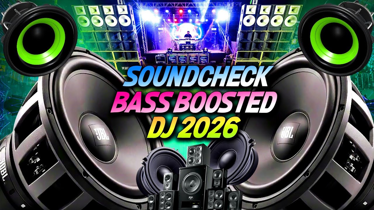 Bass Boosted🎧|Dj 2026🔊New Song🎧Jbl🎧Sound Check🎧|Dj Remix Hard Bass 🎧|Vibration🎧| Bass Check Speaker🎧