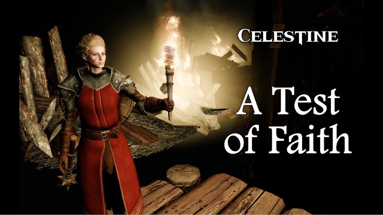 (Personal Quest) A Test of Faith - Celestine - Skyrim Custom-Voiced Modded Follower
