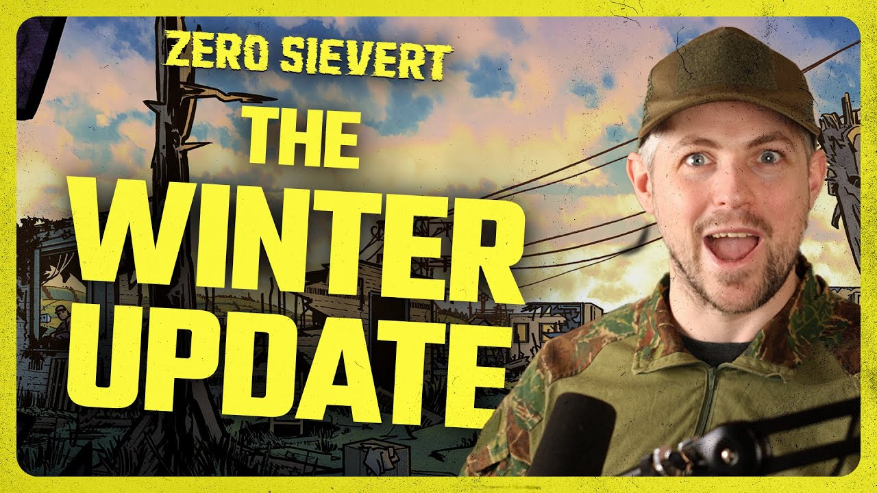ZERO Sievert | The Winter Update is HERE!