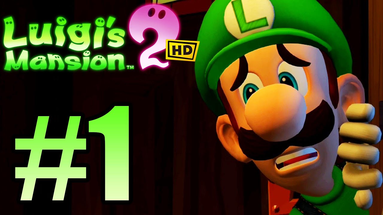 Luigi's Mansion 2 HD (Switch) Gameplay Walkthrough Part 1 - Gloomy Manor