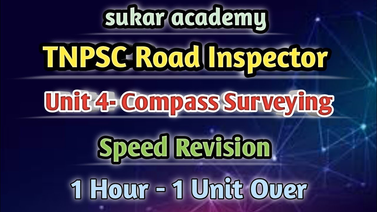 TNPSC Road Inspector Speed Revision || Compass Surveying || TNPSC Road Inspector