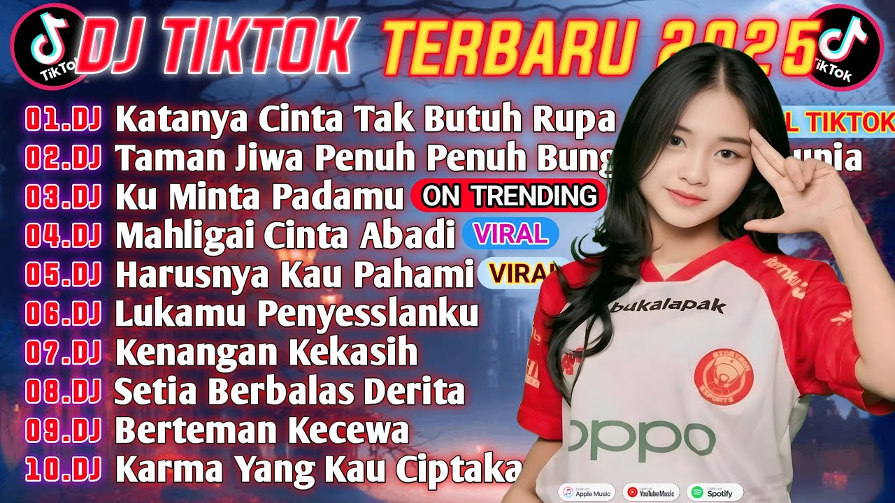 DJ VIRAL TIKTOK TERBARU 2025 | KATANYA CINTA TAK BUTUH RUPA | TAMAN ALAM JIWA PENUH BUNGA FULL ALBUM