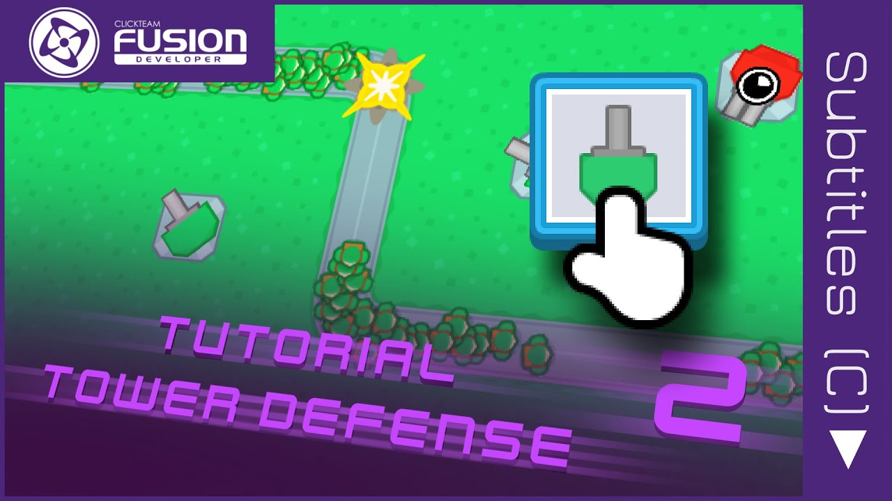 How to Make a Tower Defense Game in Clickteam Fusion (Part 2)