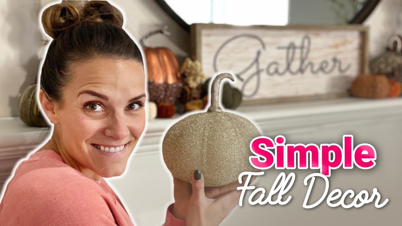 FALL THANKSGIVING DECOR | DECORATE WITH ME | SIMPLE EASY DECOR