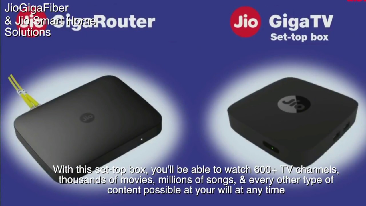 JIO GIGAFIBER FTTH broadband 1GB Speed | Jio Giga TV Setup Box | 4K VR