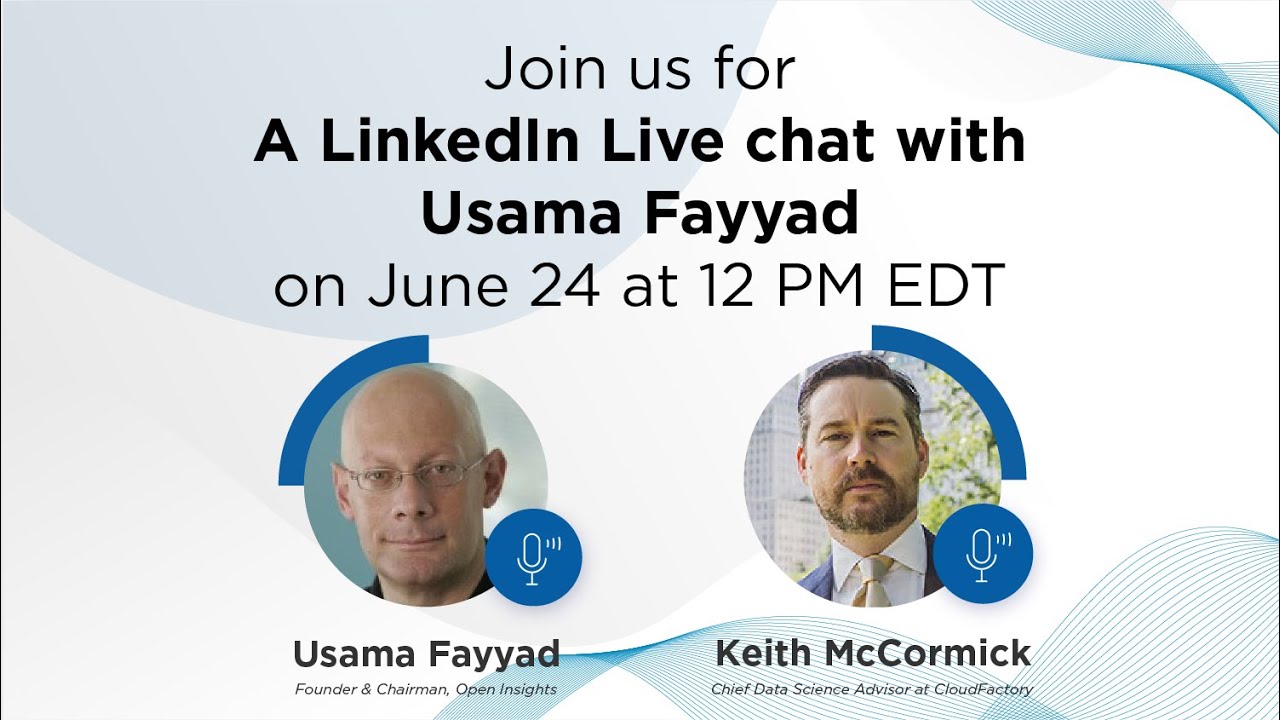 A Chat with the World’s First Chief Data Officer, Usama Fayyad