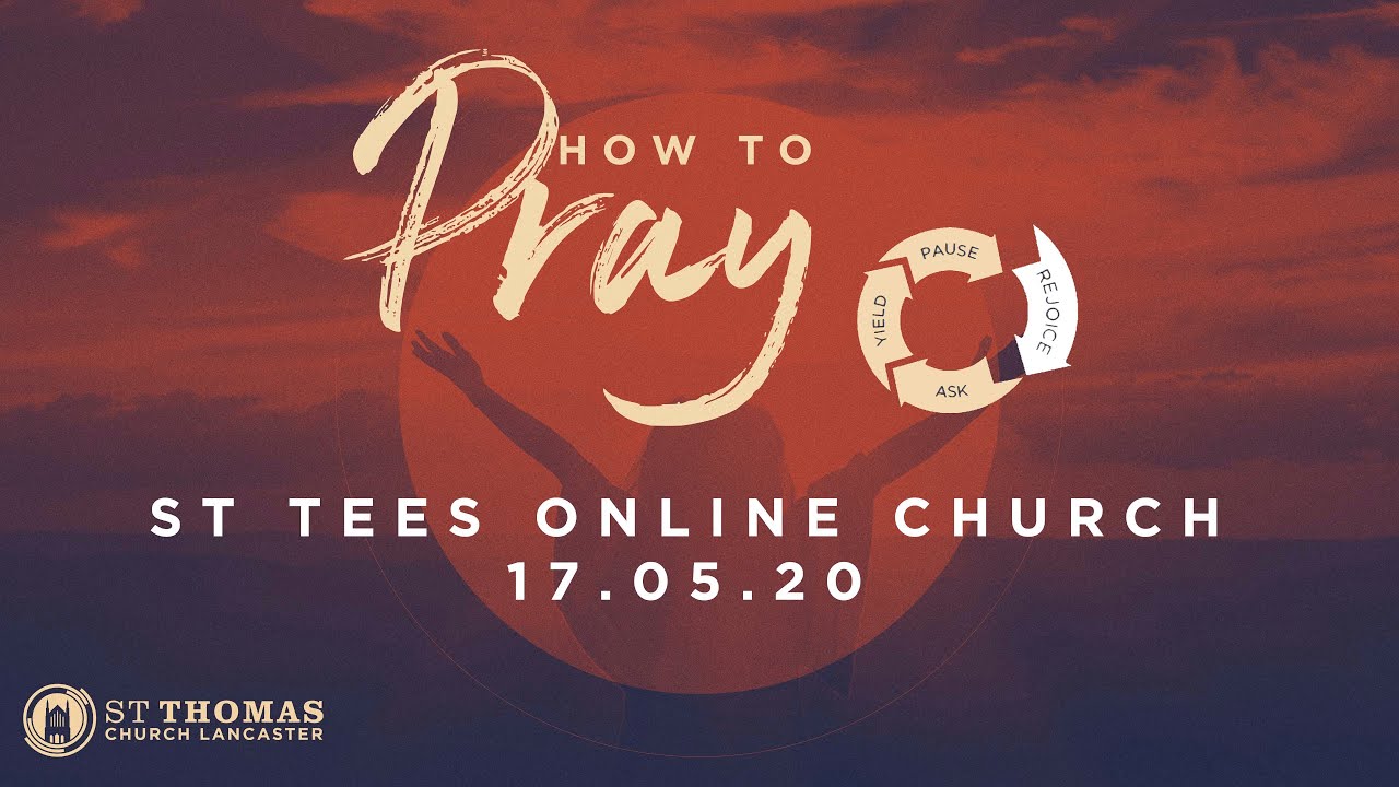 St Tees Online Church - 17.05.20
