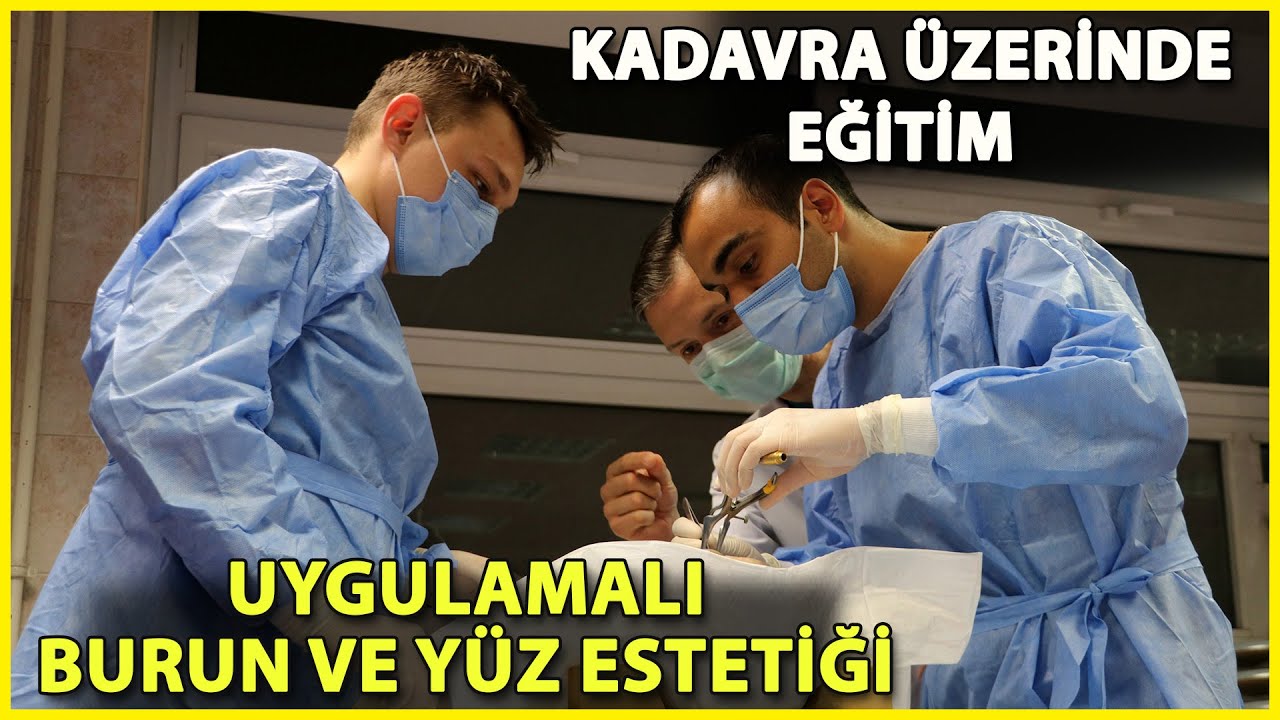 Plastik Cerrahi Uzmanlarına Kadavra Üzerinde Eğitim
