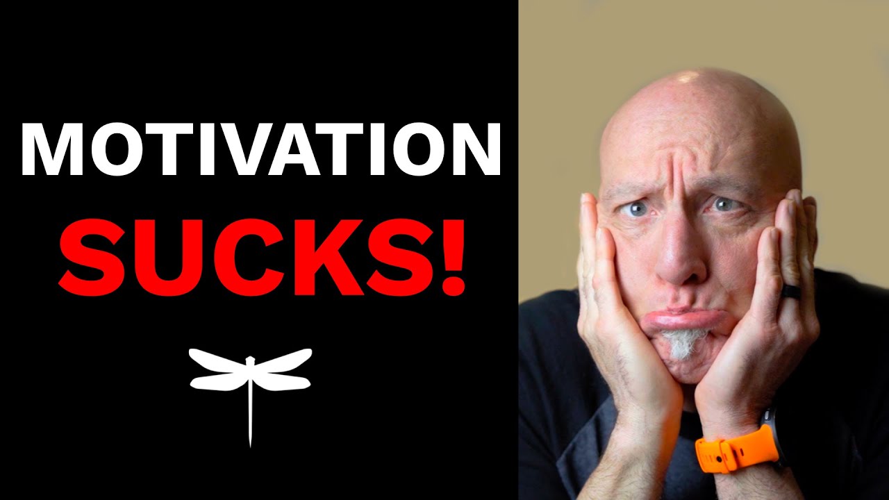 Motivation Sucks!