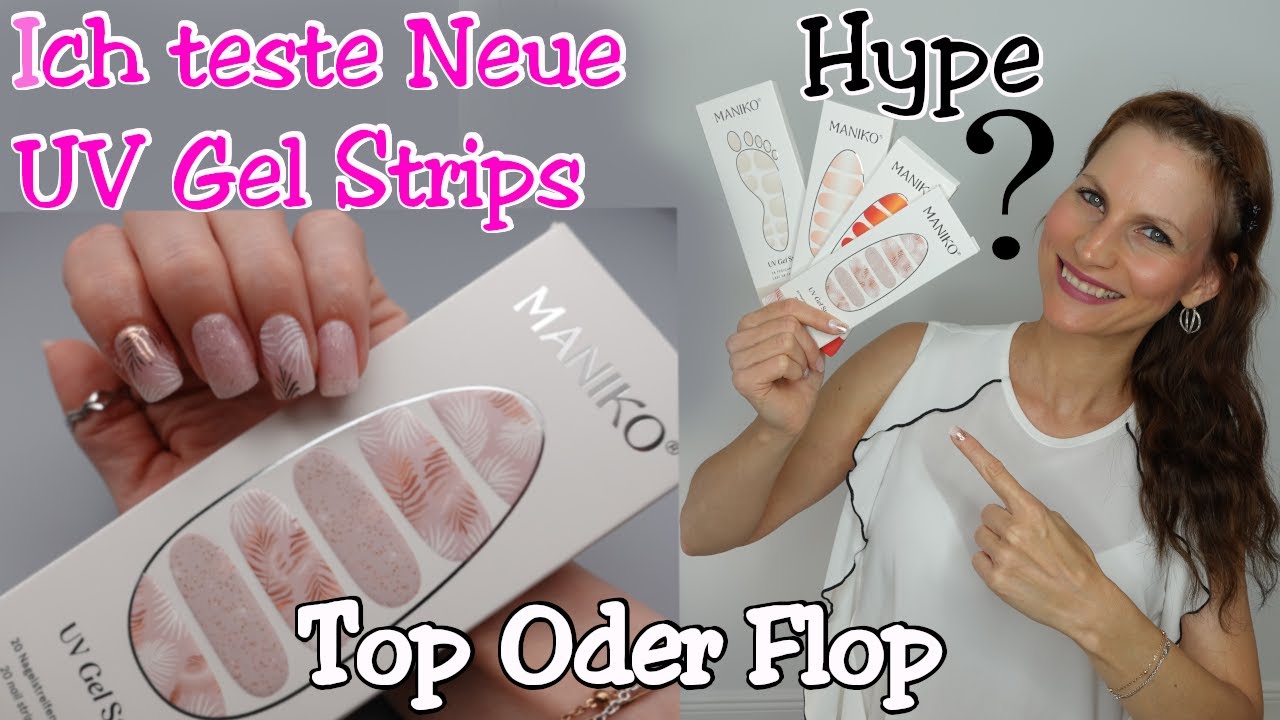 Ich teste Neue UV Gel Strips🔴Top oder Flop🔴Maniko