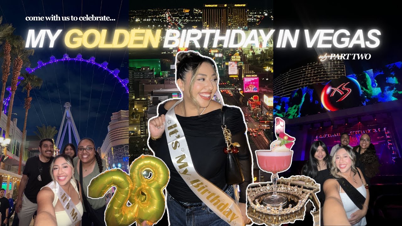 celebrating my GOLDEN BIRTHDAY in las vegas | High Roller, Nightclubs, & Eiffel Tower | Travel Vlog