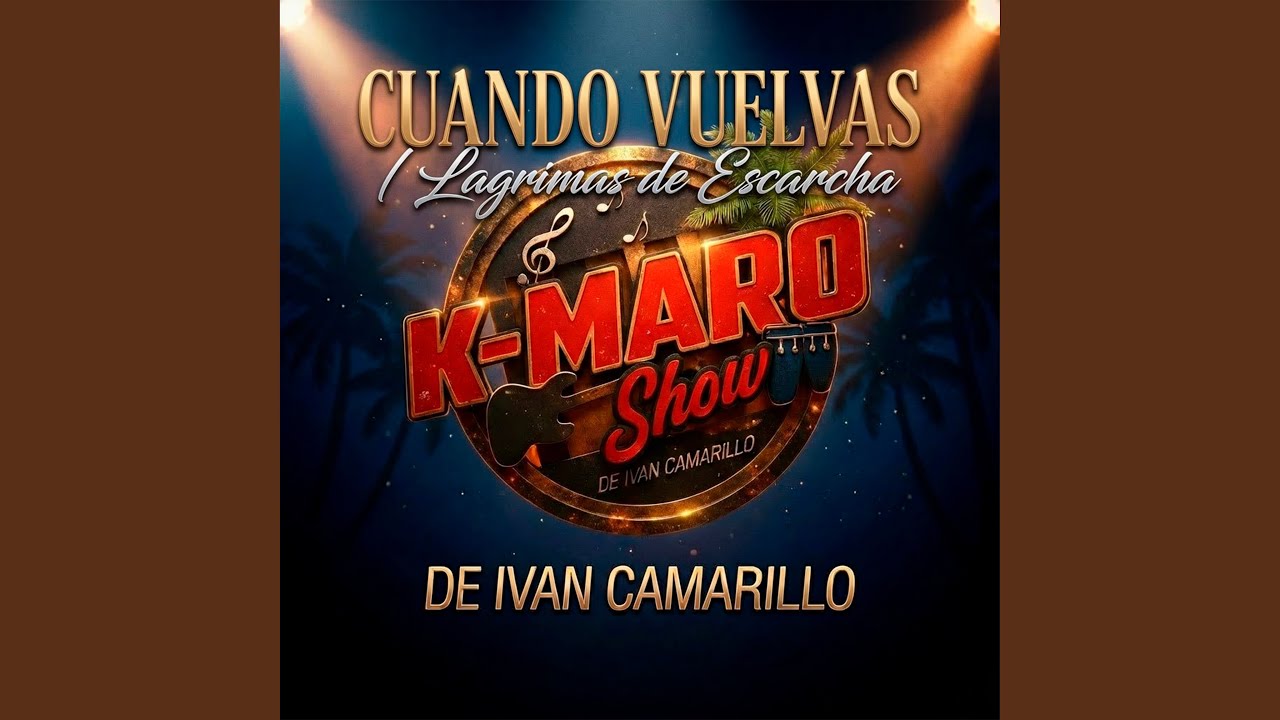 Cuando Vuelvas/Lagrimas de Escarcha