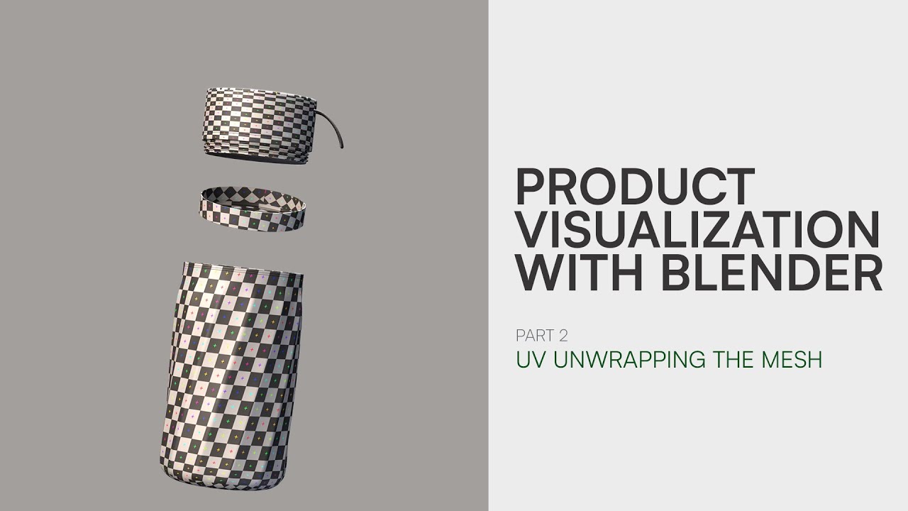 Product Visualization with Blender - Pt 2 - UV Unwrap