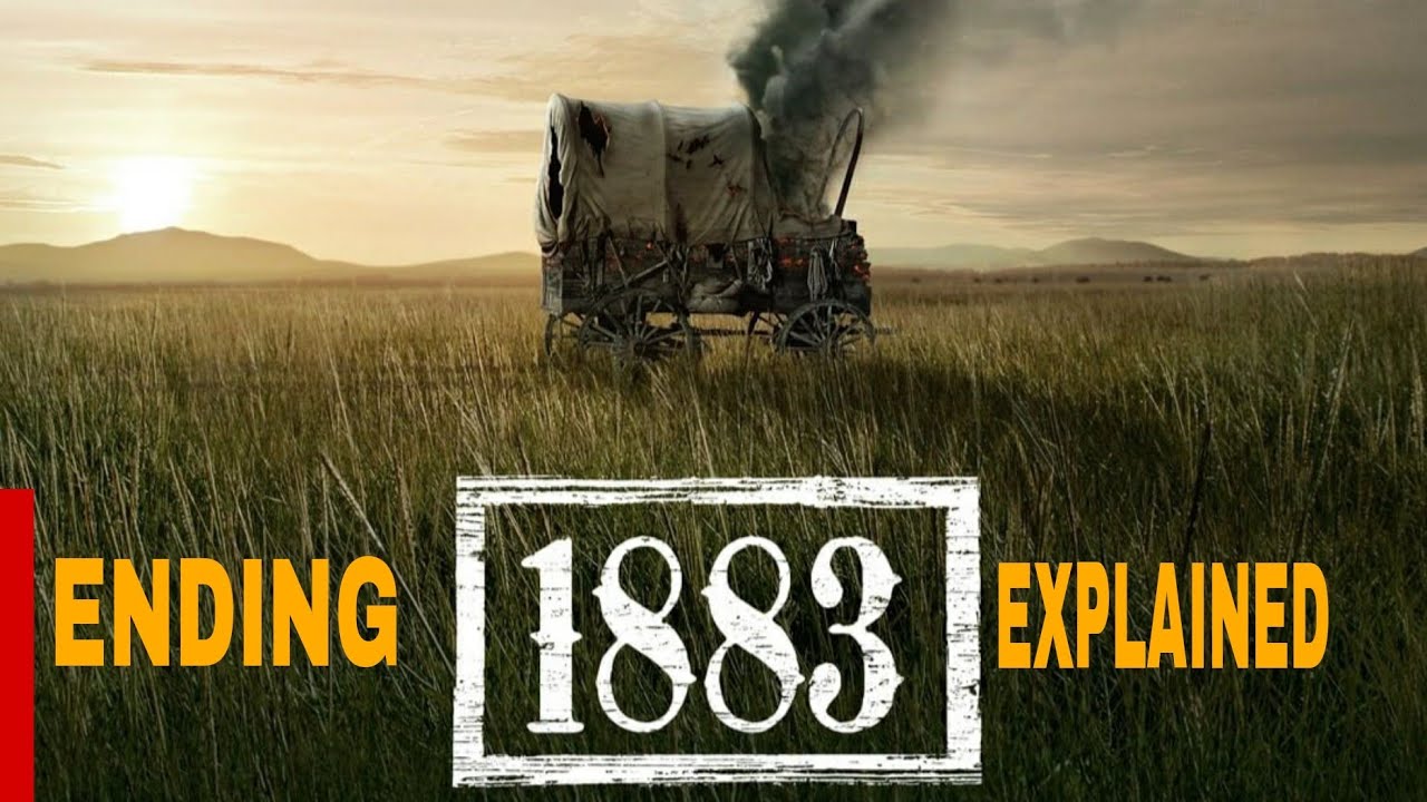 1883 Season 1 Ending Explained.
