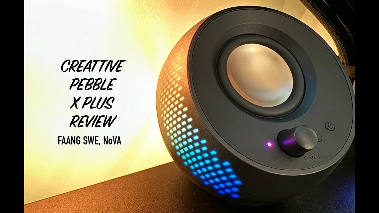 Creative Pebble X Plus Review | FAANG SWE, NoVA