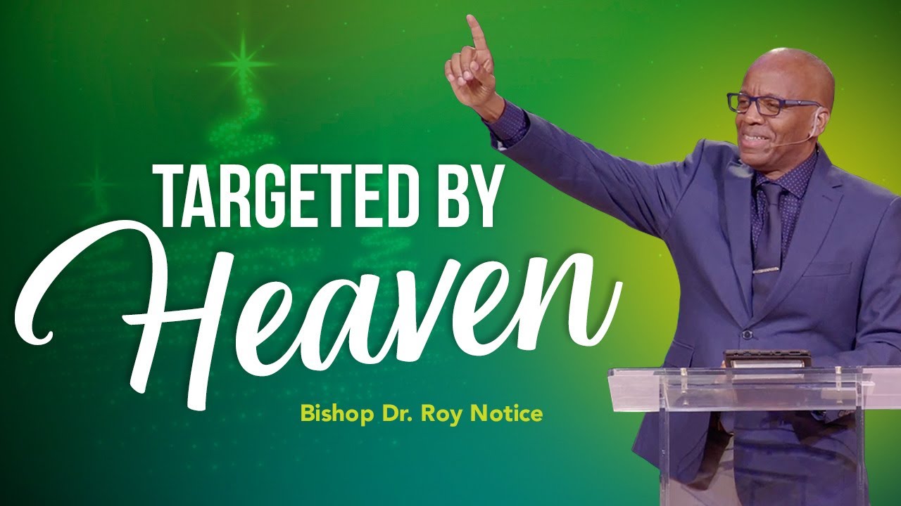 LOOK UP! ... Elevate Your Perspective | Targeted by Heaven  | 10:30 AM