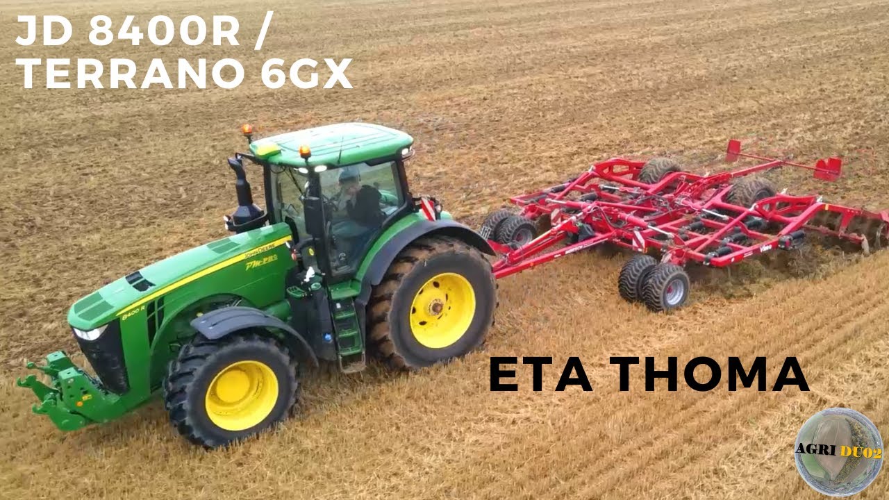 ETA THOMA père & fils // JD 8400r // HORSCH Terrano 6 GX