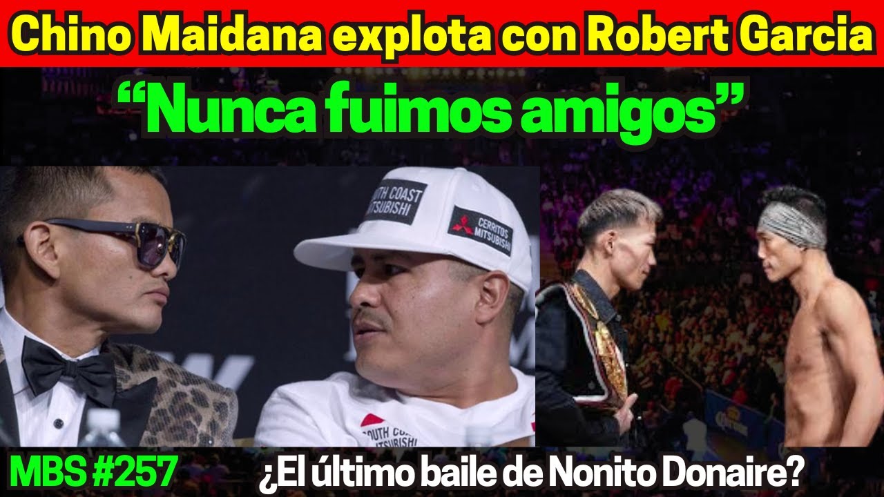 Chino Maidana arremete contra Robert Garc&iacute;a y Nonito Donaire se juega todo ante Seiya Tsutsumi
