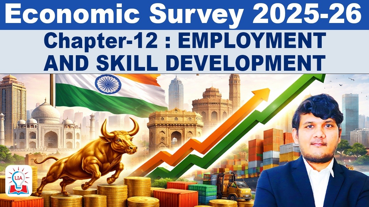 Economic Survey 2025-26 Chapter 12 Explained I Employment and Skill Development Explained
