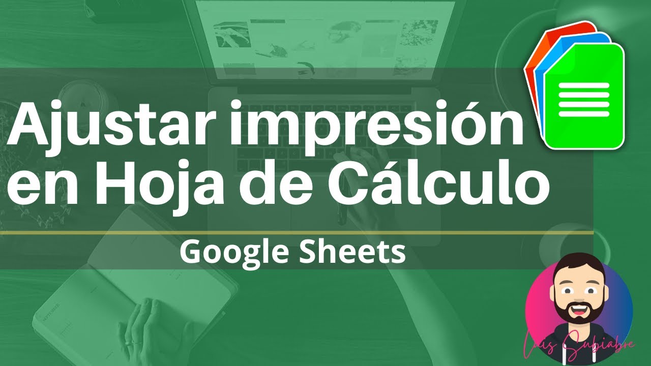 Como Ajustar &aacute;rea de impresi&oacute;n en Hoja de C&aacute;lculo de Google 🖨