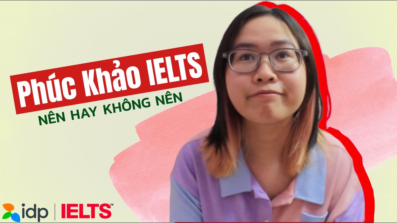 REPLY Kể Chuyện Phúc Khảo IELTS 1 năm trước | plam20