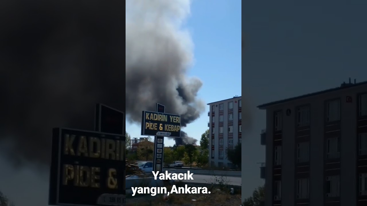 Yakacık yangın,Ankara.