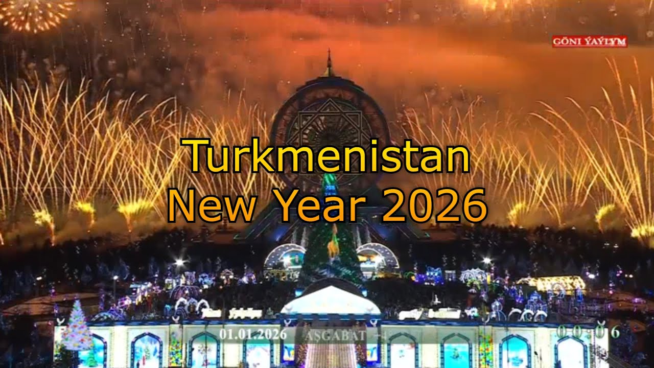 Turkmenistan New Year 2026 (Full TV Broadcast: Concert, Presidential Speech, Anthem, Fireworks)