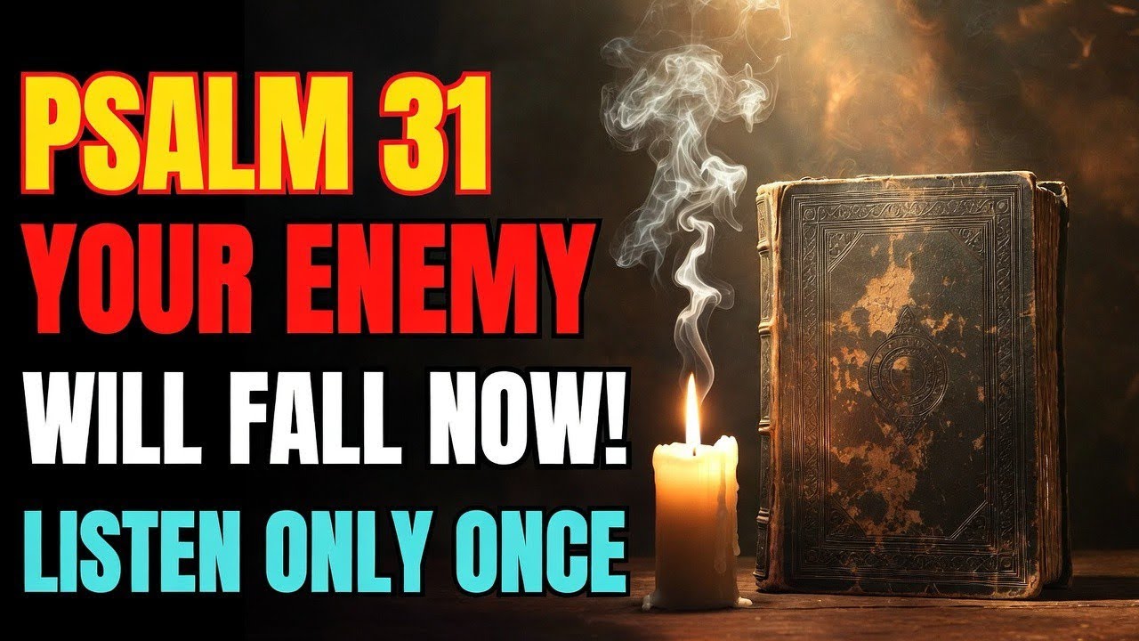 Psalm 31 – Every Witchcraft, Evil Power & Curse DESTROYED Today