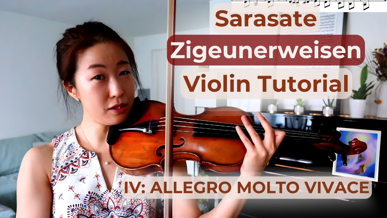 Zigeunerweisen Учебное пособие по игре на скрипке IV: Allegro molto vivace | Соло и советы – Е Чж...