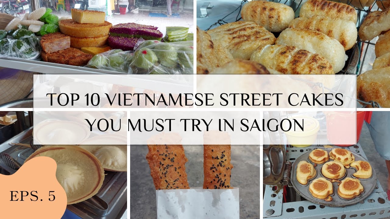 Top 10 Vietnamese Street Cakes You Must Try In Saigon | Best 10 Vietnamese Cakes Compilation |越南街頭蛋糕