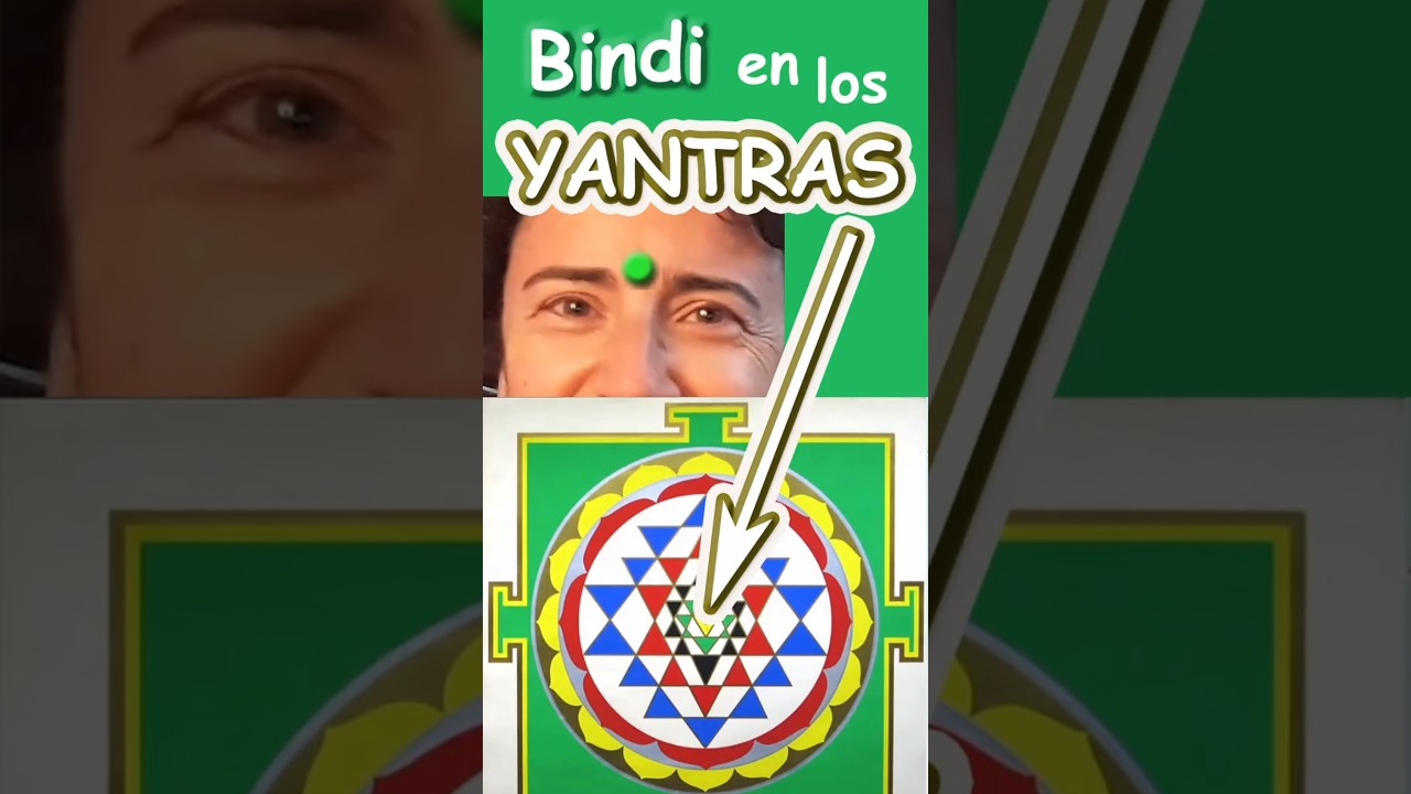 Bindi en los Yantras