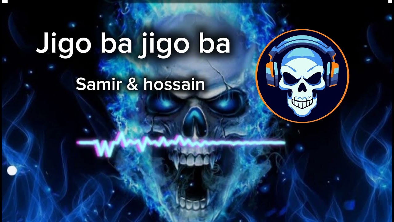 jigo ba jigo ba song