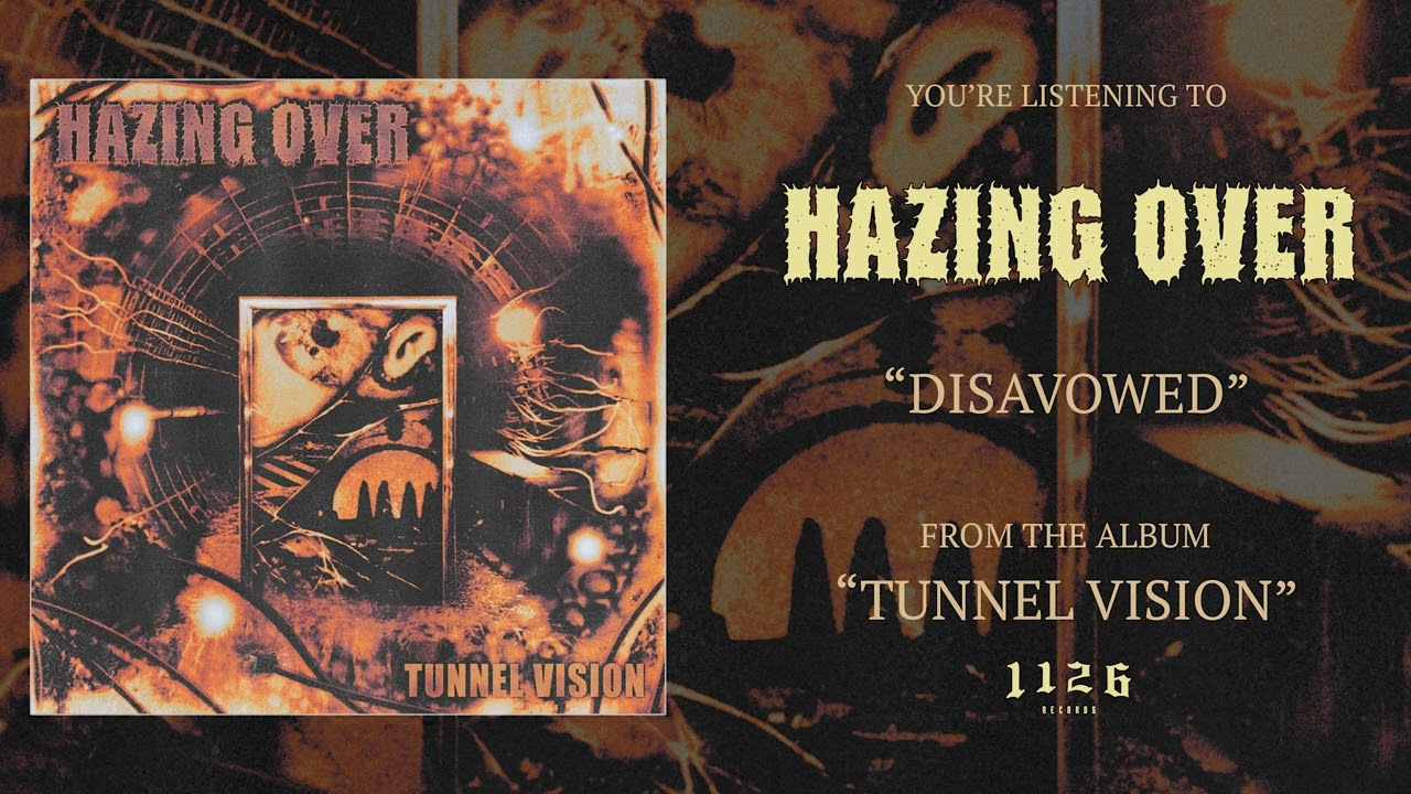 HAZING OVER - DISAVOWED
