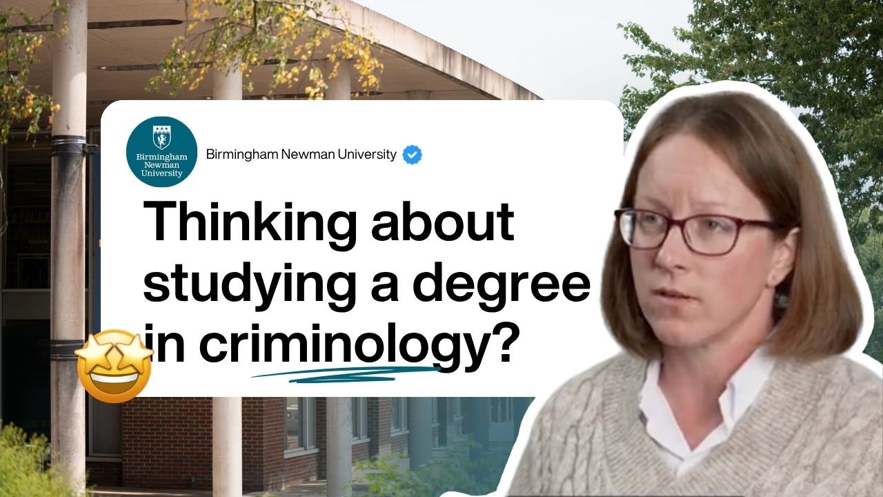 Criminology programme at Birmingham Newman University