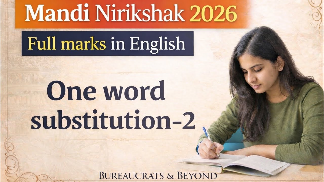 One word substitution -2 for cgvyapam, mandi nirikshak.